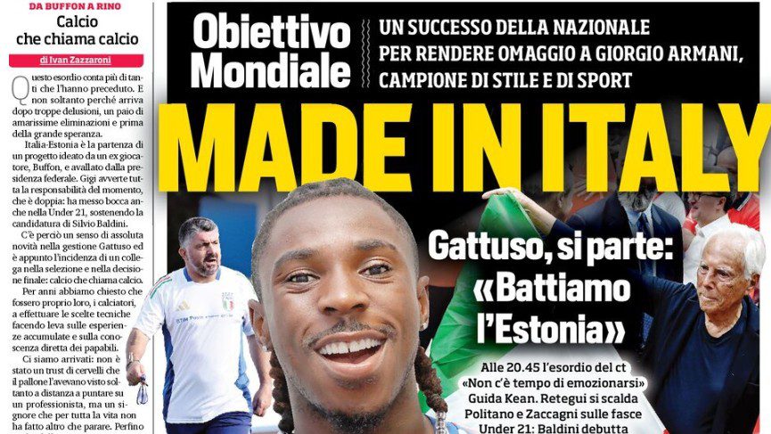 Today’s Papers – Gattuso’s Italy debut, World Cup target 21 Today’s Papers – Gattuso’s Italy debut, World Cup target