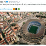 Il Venezia sui social: "Napoli è un posto meraviglioso. È un piacere iniziare qui il nostro viaggio"