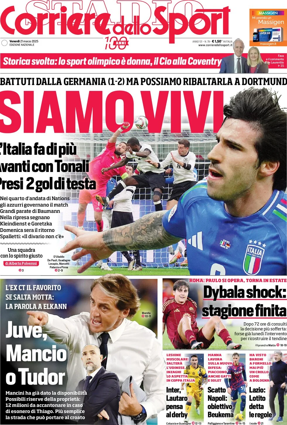 Today’s Papers: Germany beat Italy, Calafiori fear, Mancini or Tudor for Juve 5