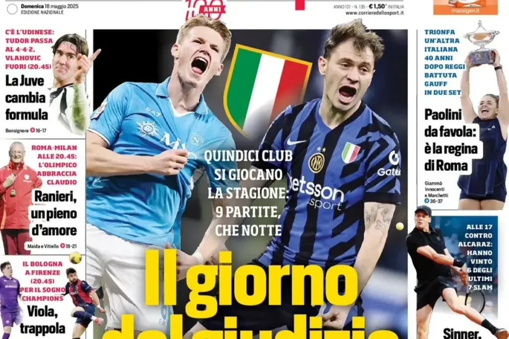 Today’s Papers: Scudetto night, Napoli and Inter judgement day