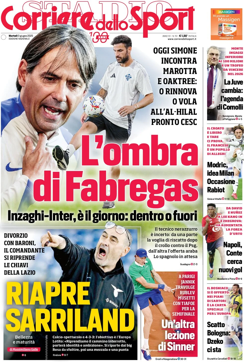 Today’s Papers – Milan dream of Modric, Inzaghi in or out 6 Today’s Papers – Milan dream of Modric, Inzaghi in or out 5