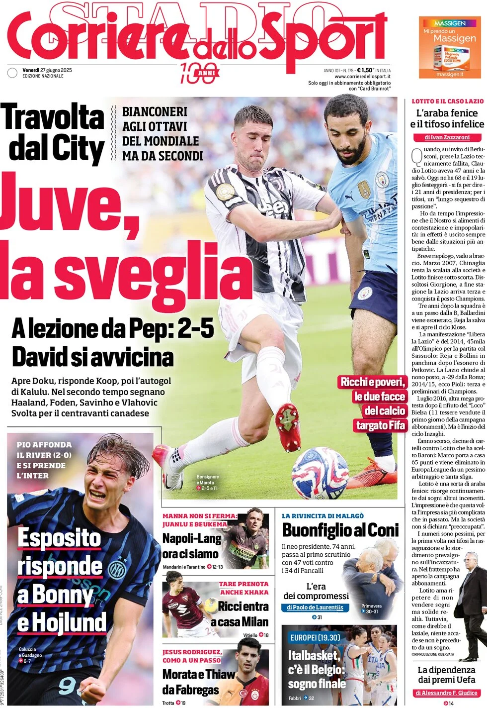 Today’s Papers – Pep’s lesson to Juventus, Pio Esposito pushes Hojlund away 9 Today’s Papers – Pep’s lesson to Juventus, Pio Esposito pushes Hojlund away 8