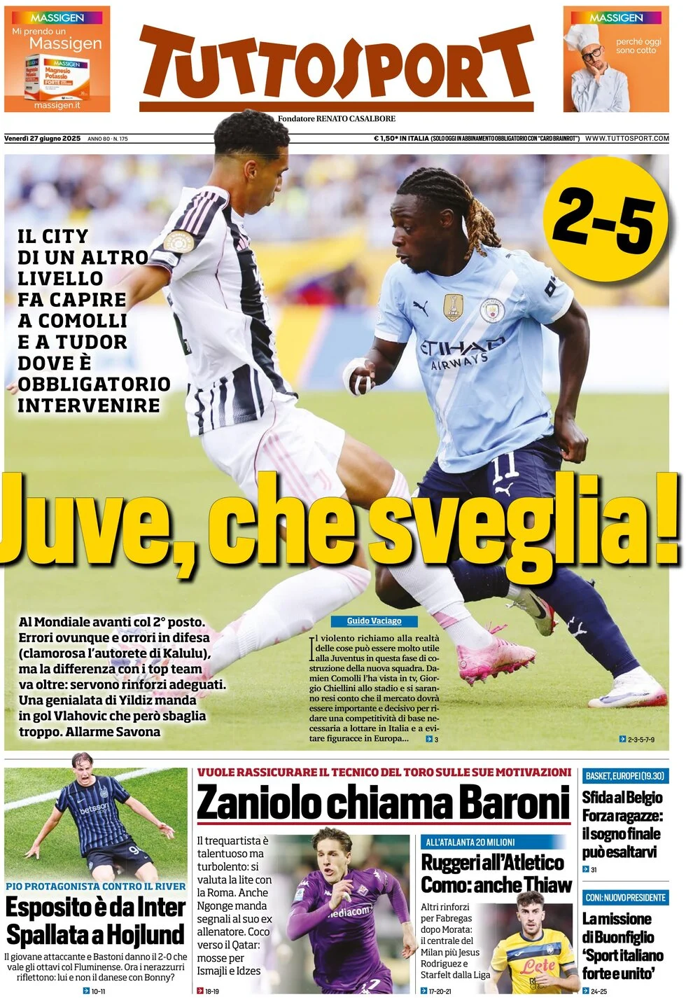 Today’s Papers – Pep’s lesson to Juventus, Pio Esposito pushes Hojlund away 10 Today’s Papers – Pep’s lesson to Juventus, Pio Esposito pushes Hojlund away 9