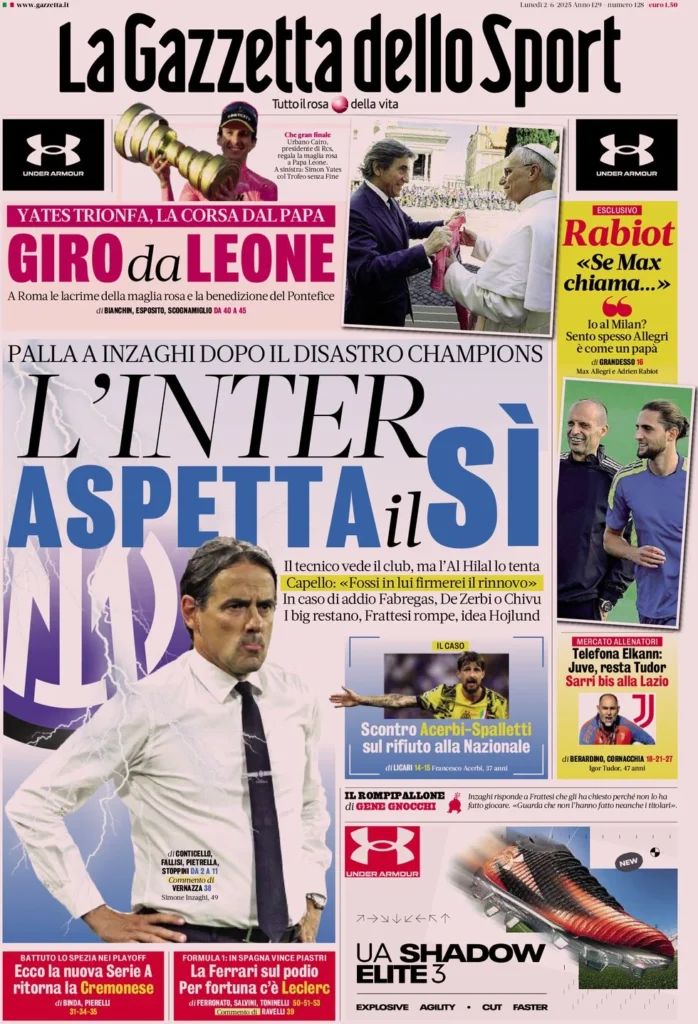 Today’s Papers: Inter wait for Inzaghi, Acerbi-Spalletti, Tudor talks