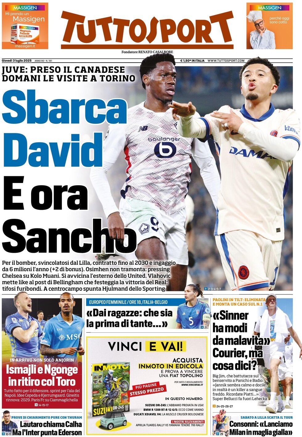 Today’s Papers – David Juventus medical, Milan want Retegui 10 Today’s Papers – David Juventus medical, Milan want Retegui 9