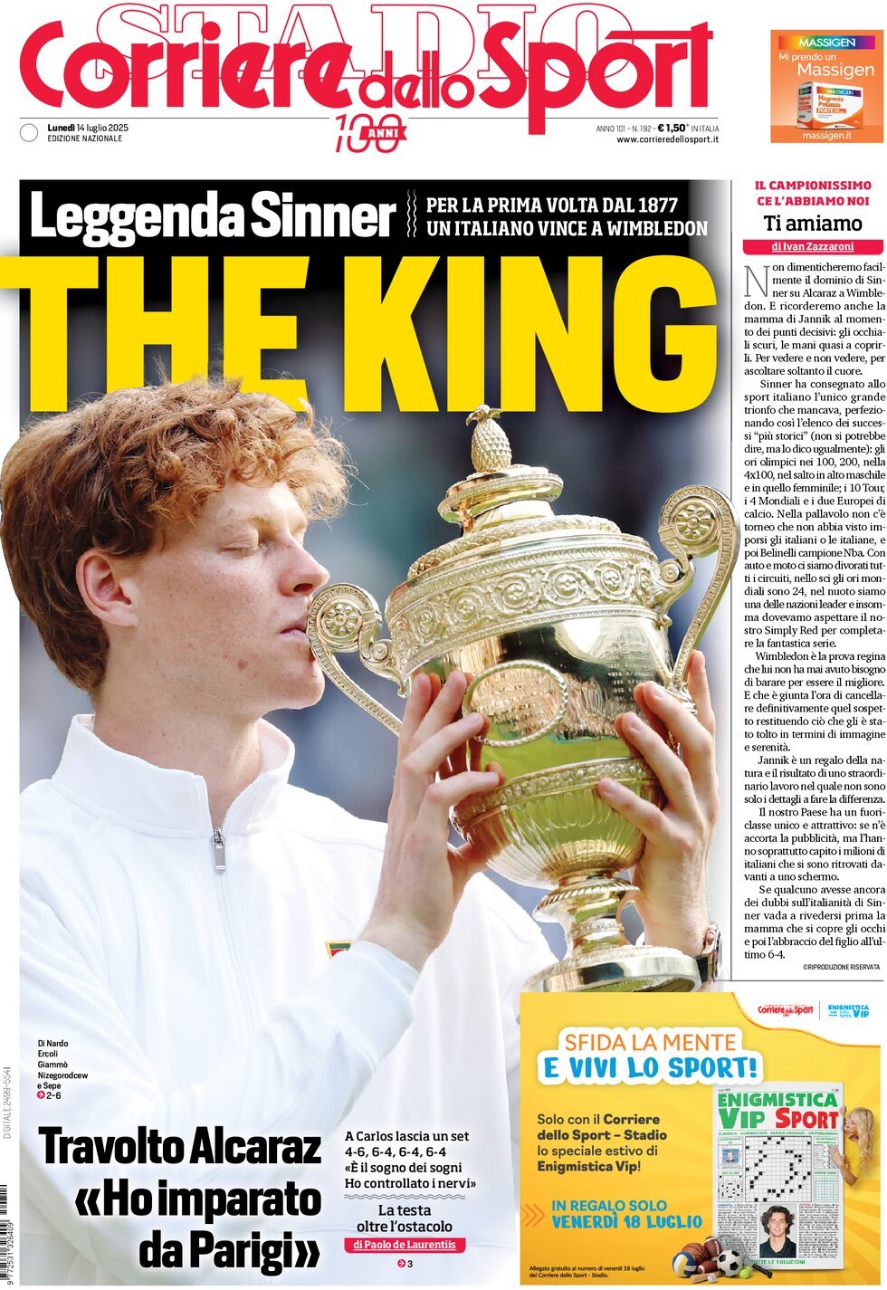 Italian Football congratulates Sinner on historic Wimbledon victory 6 Italian Football congratulates Sinner on historic Wimbledon victory 3