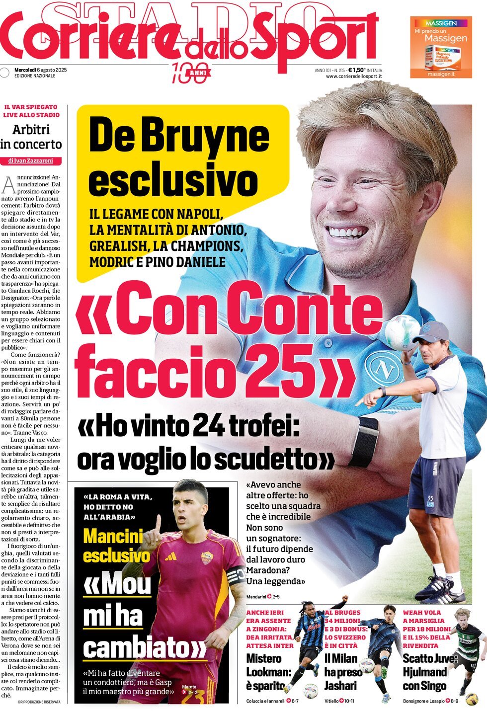 Today’s Papers: Milan land Jashari, De Bruyne aims for 25 6 Today’s Papers: Milan land Jashari, De Bruyne aims for 25 5