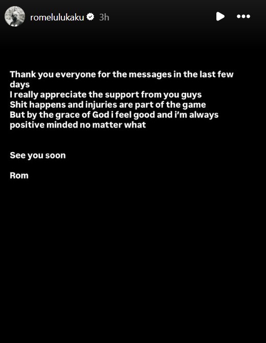 Lukaku breaks silence on social media after serious injury 9 Romelu Lukaku's Instagram message on August 20, 2025.