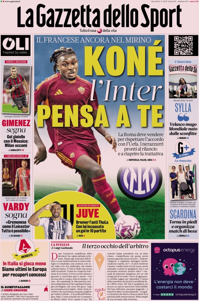 Today’s Papers – Inter still want Koné, Vardy’s dream